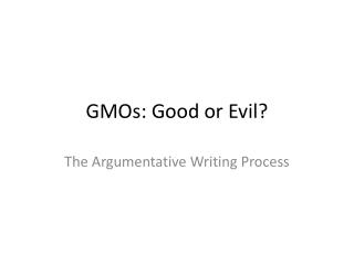 gmos good or evil