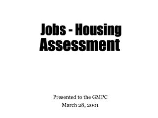 Jobs - Housing