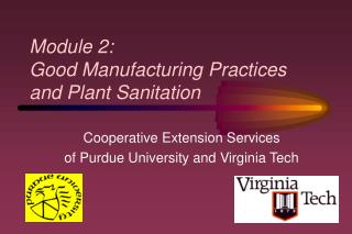 Module 2: Good Manufacturing Practices and Plant Sanitation