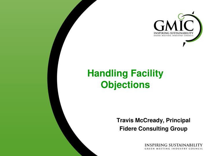 handling facility objections