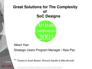 Albert Yian Strategic Users Program Manager / Asia Pac