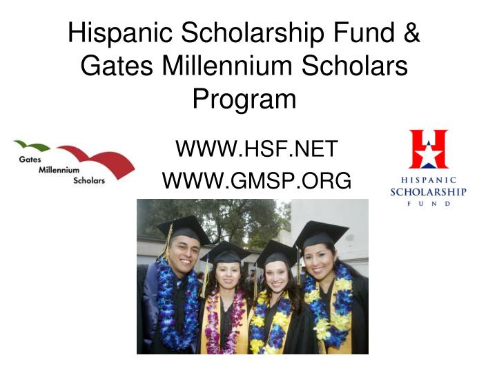 hispanic scholarship fund gates millennium scholars program