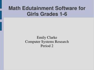Math Edutainment Software for Girls Grades 1-6