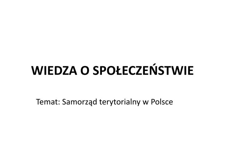 wiedza o spo ecze stwie