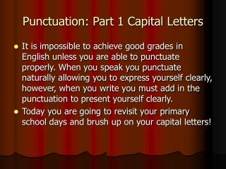 Punctuation: Part 1 Capital Letters