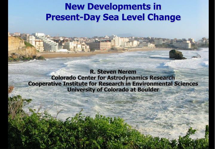 new developments in present day sea level change