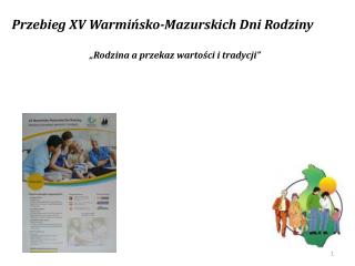 Przebieg XV Warmińsko-Mazurskich Dni Rodziny