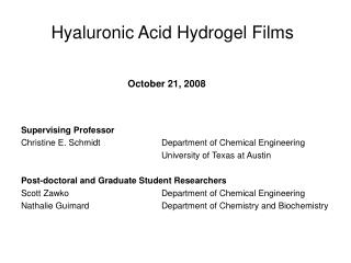 Hyaluronic Acid Hydrogel Films