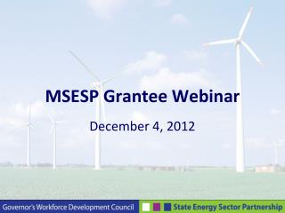 MSESP Grantee Webinar