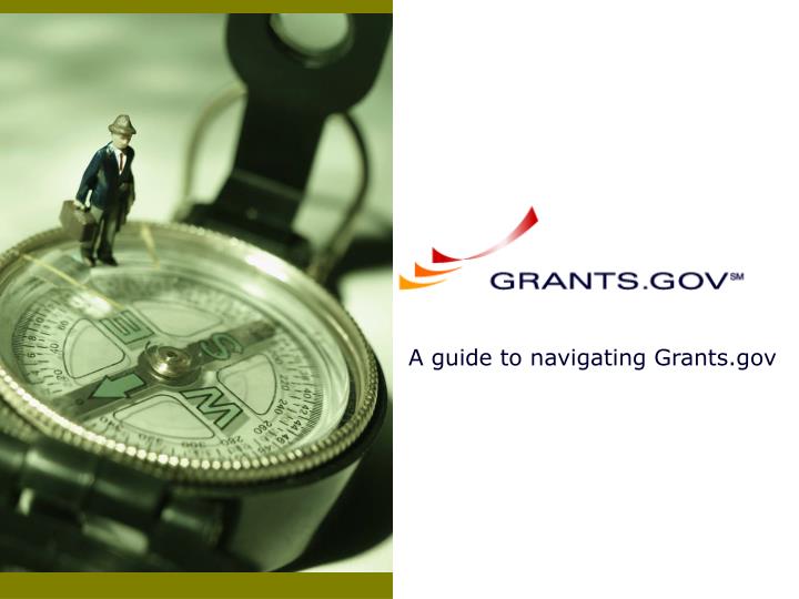 a guide to navigating grants gov