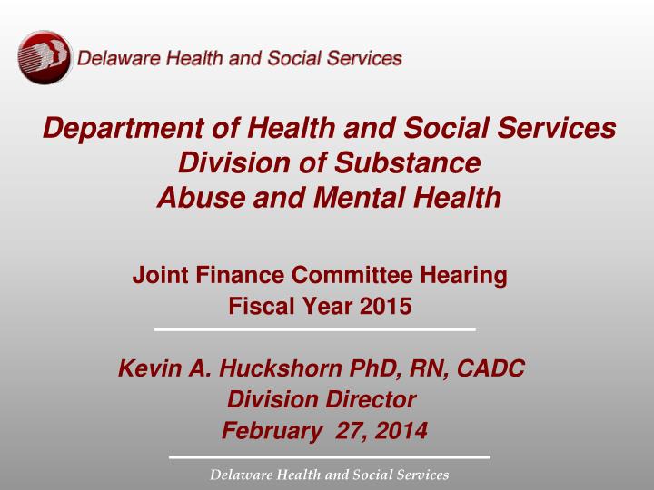department of health and social services division of substance abuse and mental health