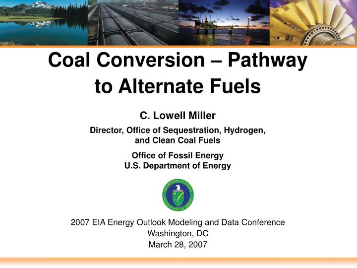 coal conversion pathway to alternate fuels