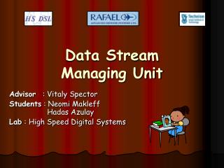 Data Stream Managing Unit