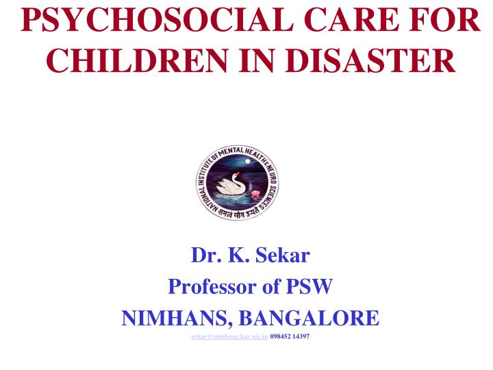 psychosocial care for children in disaster