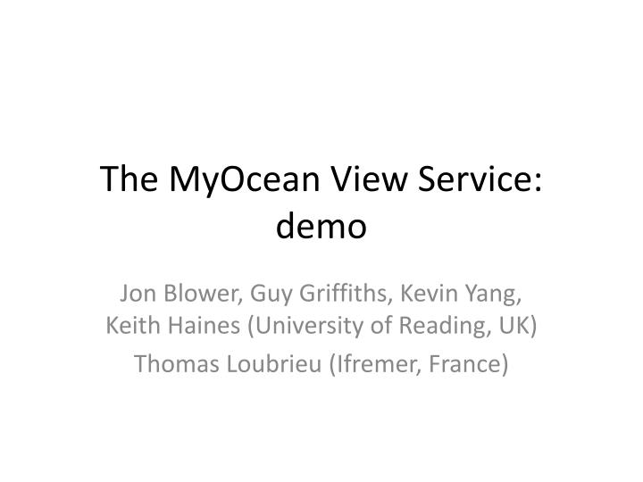 the myocean view service demo