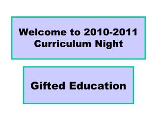 Welcome to 2010-2011 Curriculum Night