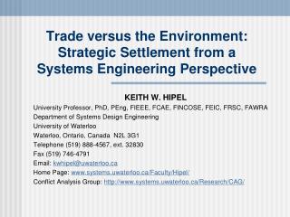 Trade versus the Environment: Strategic Settlement from a Systems Engineering Perspective
