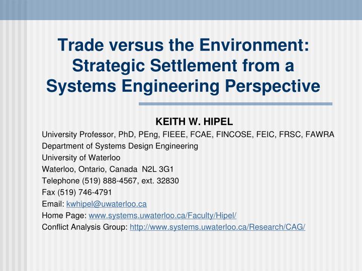 trade versus the environment strategic settlement from a systems engineering perspective