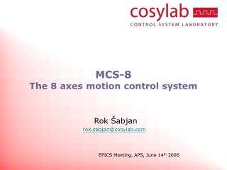 MCS-8 The 8 axes motion control system