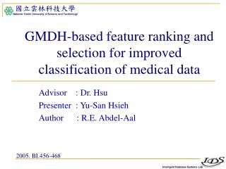 GMDH-based feature ranking and selection for improved classification of medical data