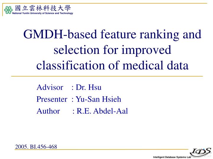 gmdh based feature ranking and selection for improved classification of medical data