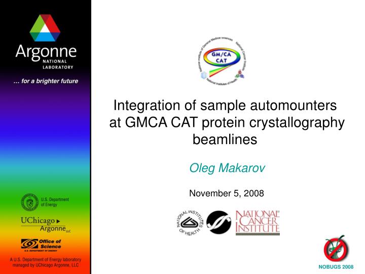 integration of sample automounters at gmca cat protein crystallography beamlines