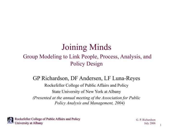 joining minds group modeling to link people process analysis and policy design