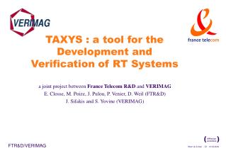 TAXYS : a tool for the Development and Verification of RT Systems