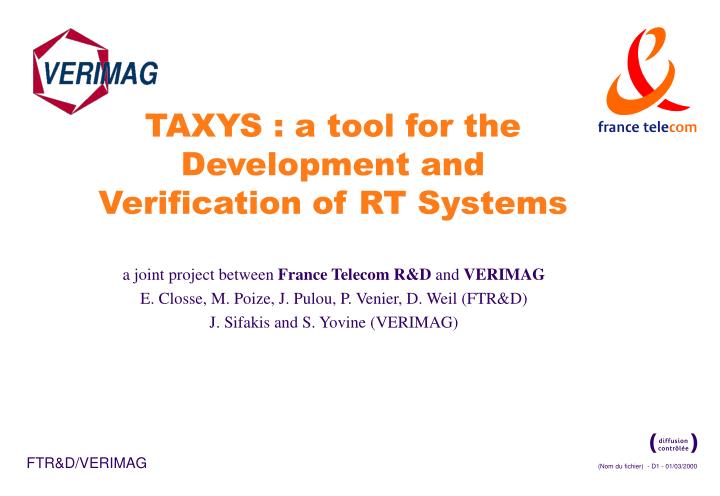 taxys a tool for the development and verification of rt systems