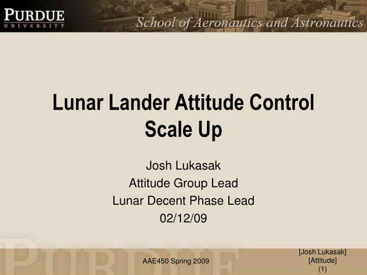 lunar lander attitude control scale up
