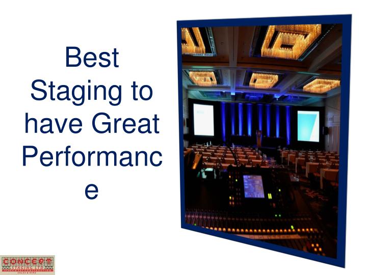 best staging to have great performance