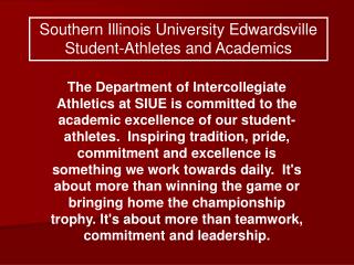 Southern Illinois University Edwardsville Student-Athletes and Academics
