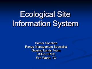 Ecological Site Information System