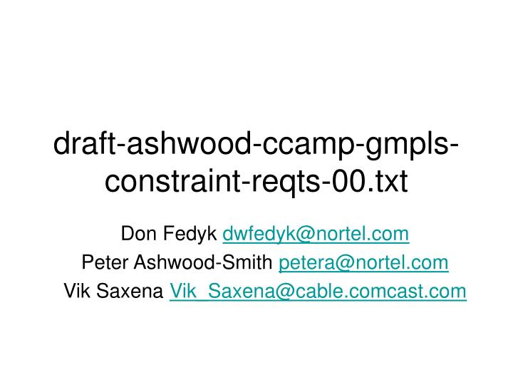 draft ashwood ccamp gmpls constraint reqts 00 txt