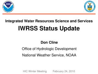 Integrated Water Resources Science and Services IWRSS Status Update