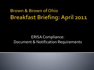 Brown &amp; Brown of Ohio Breakfast Briefing: April 2011