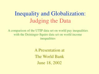 Inequality and Globalization: Judging the Data