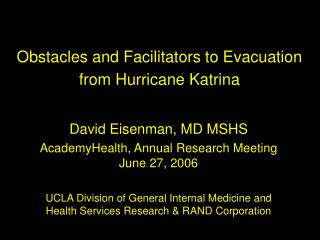 Obstacles and Facilitators to Evacuation from Hurricane Katrina