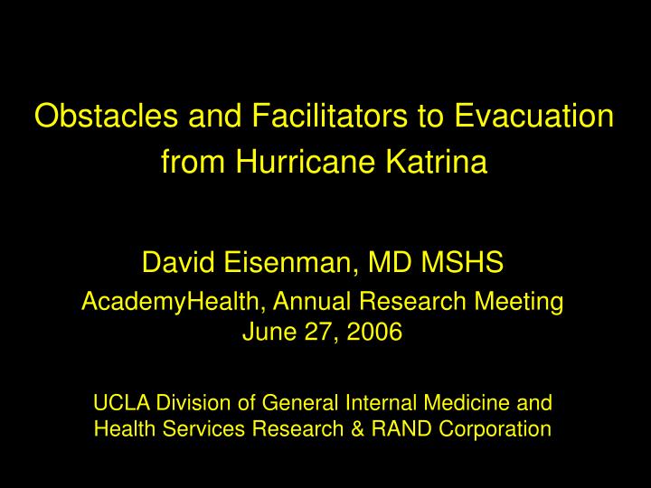 obstacles and facilitators to evacuation from hurricane katrina