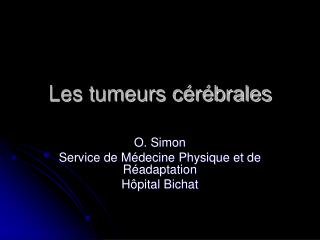 les tumeurs c r brales