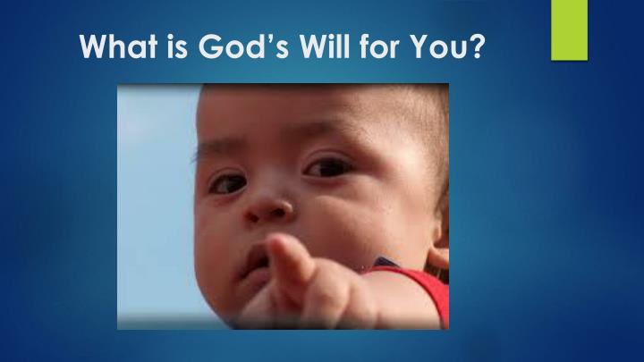 what is god s will for you