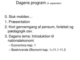 dagens program 3 september