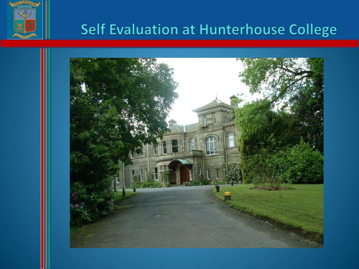 self evaluation at hunterhouse college