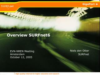 Overview SURFnet6