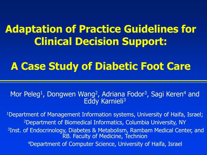 adaptation of practice guidelines for clinical decision support a case study of diabetic foot care