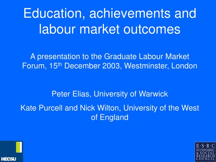 education achievements and labour market outcomes