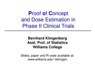 P roof o f C oncept and Dose Estimation in Phase II Clinical Trials