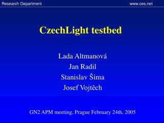 CzechLight testbed