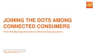 Joining the dots among connected consumers