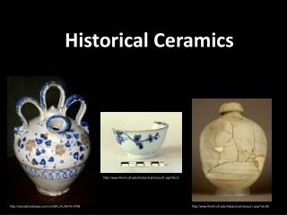 Historical Ceramics